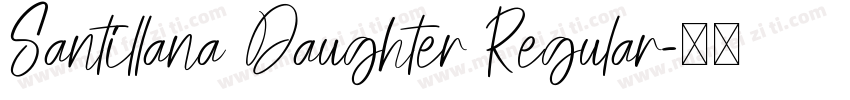 Santillana Daughter Regular字体转换